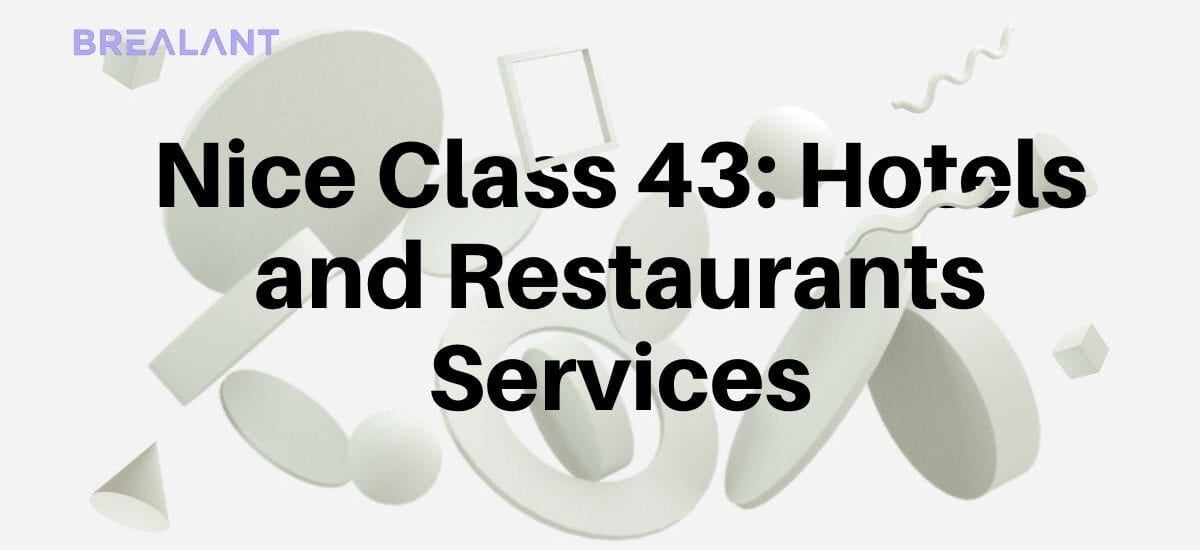 Nice Class 43: Hotels and Restaurants Services