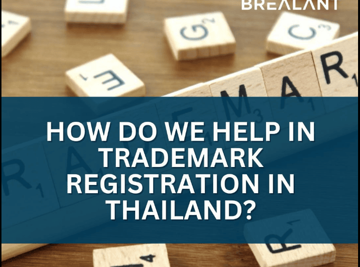 How do We help in Trademark Registration in Thailand?