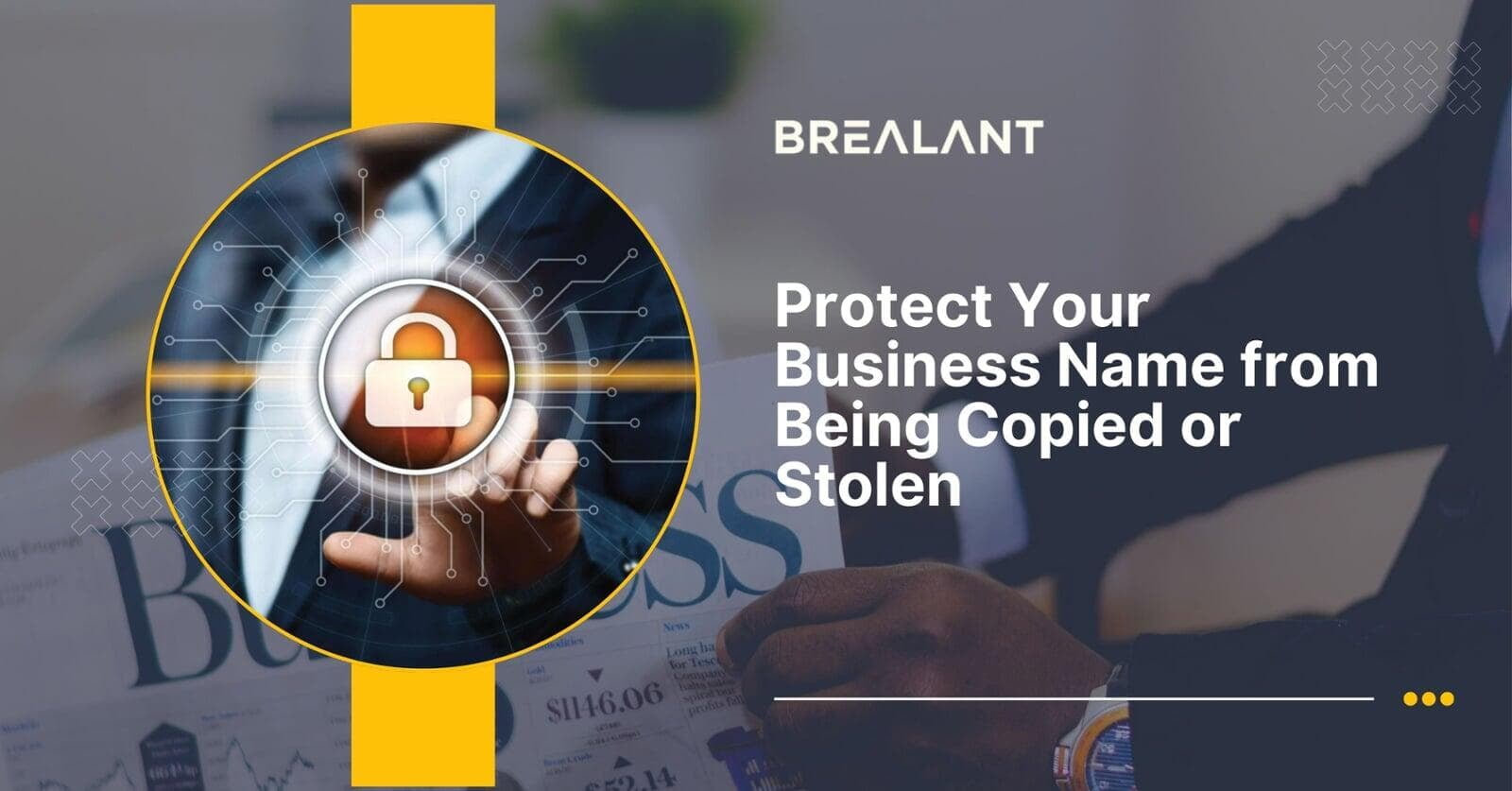 Protect Your Business Name from Being Copied or Stolen