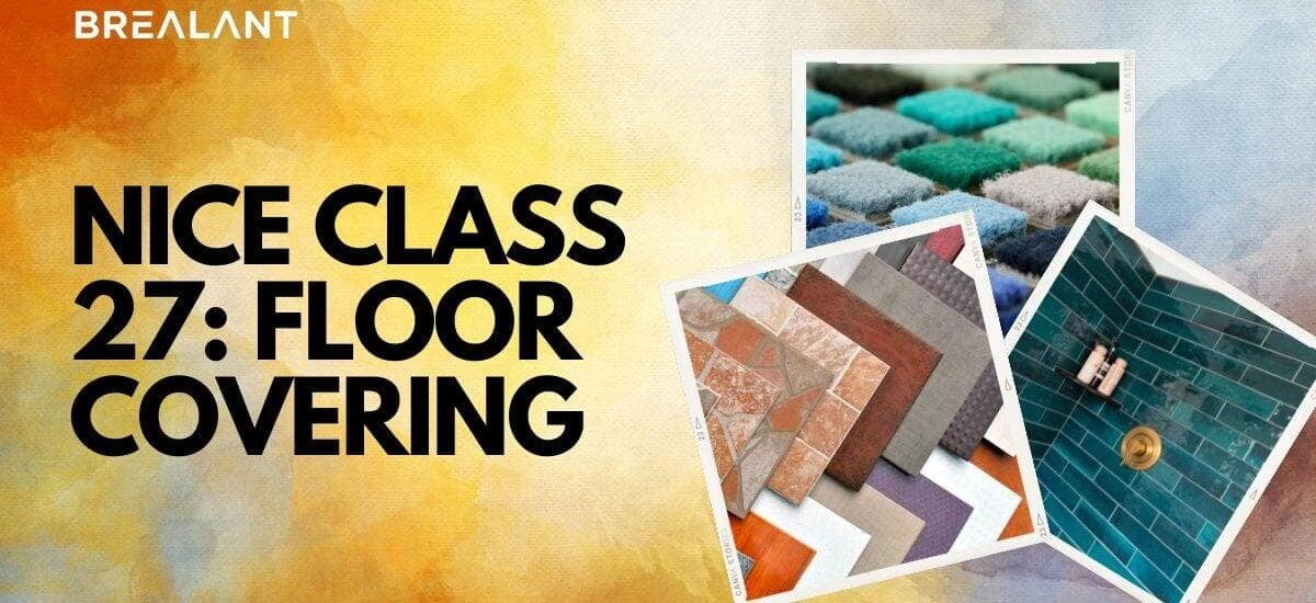 Nice Class 27: Floor Covering